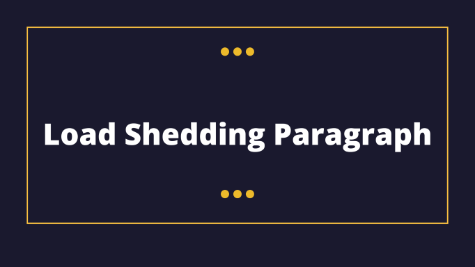 load shedding paragraph