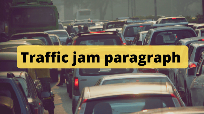 Traffic jam paragraph