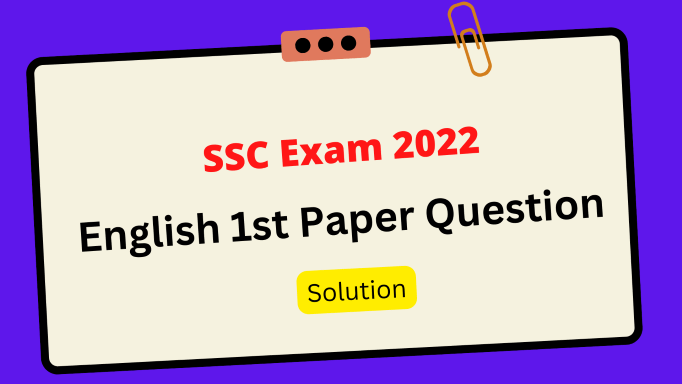 Ssc 2022 english 1st paper question solution
